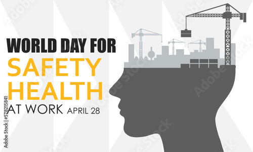 World Day for Safety and Health at Work. Work safety awareness template for banner, card, background