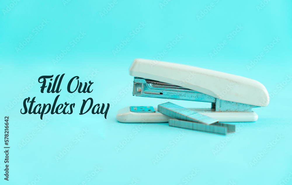 Fill our Staplers Day background Fill our Staplers Day background