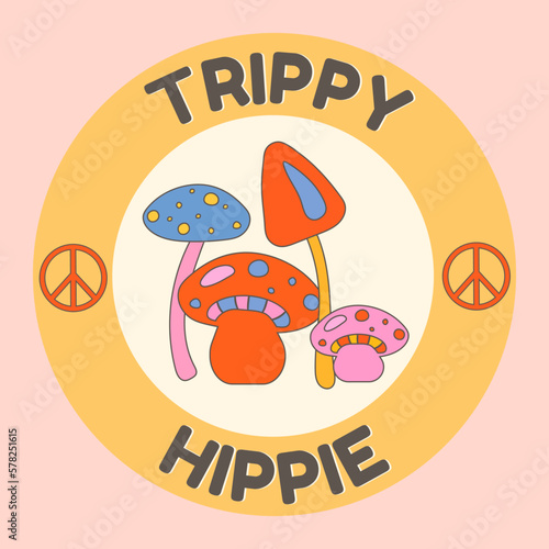 icons, sticker in hippie style with Peace sign, mushroom, text trippy hippie. Retro style.