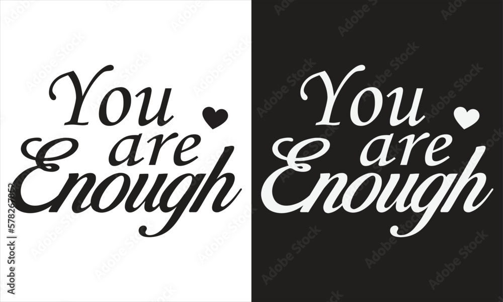 Are Enough SVG , Inspirational Svg, Positive Quote Svg, Mental Health Svg, Positive Svg, Motivational Svg, Self Love Svg
Are Enough SVG , Inspirational Svg, Positive Quote Svg, Mental Health Svg, Positive Svg, Motivational Svg, Self Love Svg