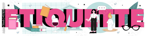 Etiquette typographic header. Students learning about polite and obedient