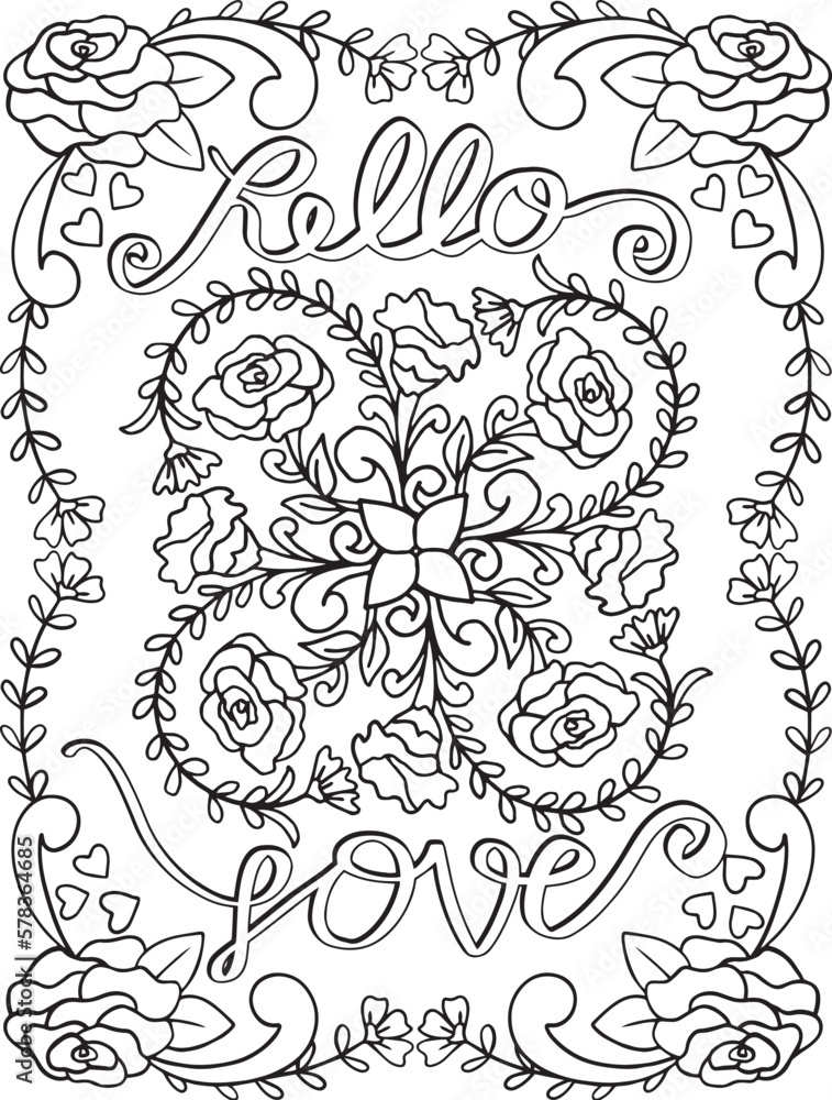 Hello Love font with Flower elements. Hand drawn with inspiration word. Doodles art for Valentine's day. Coloring for adult and kids. Vector Illustration
