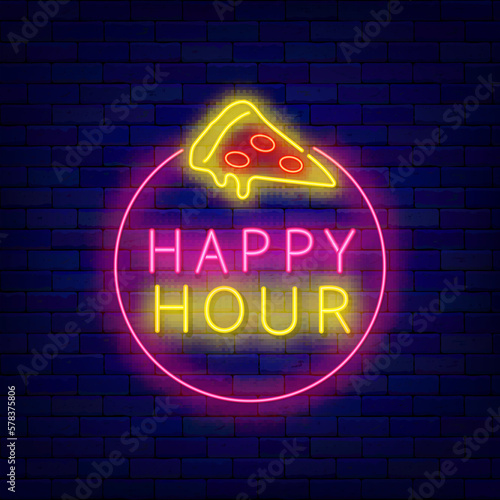 Happy hour neon label. Pizza icon in circle frame. Fast food logotype on brick wall. Vector storck illustration