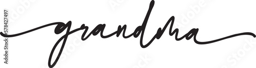 Grandma calligraphy. 
Hand drawn lettering phrase, Calligraphy t shirt design, Isolated on white background, svg Files for Cutting Cricut and Silhouette, EPS 10, Black and white