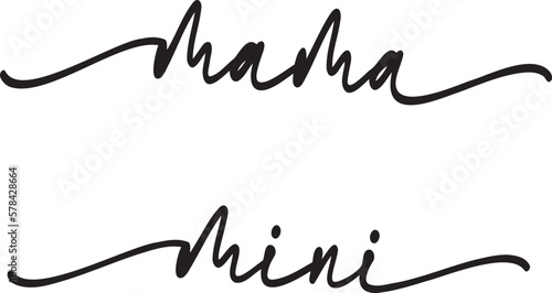 Mama and mini script lettering vector file
