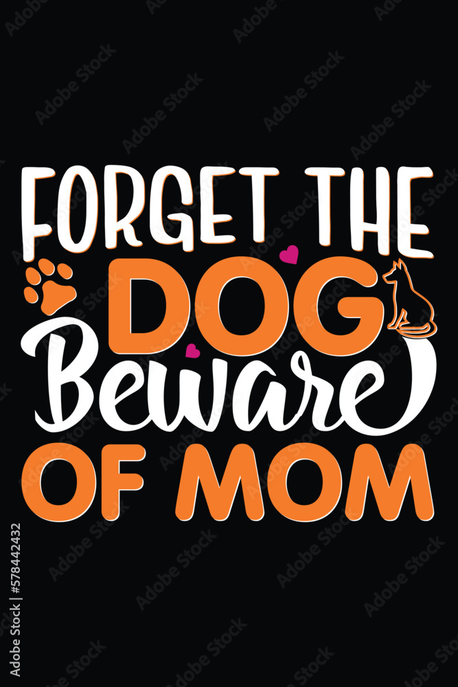 Fototapeta premium I have the best mom t shirt Design