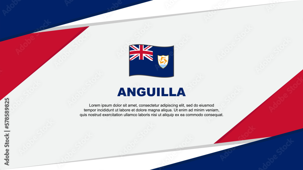 Obraz premium Anguilla Flag Abstract Background Design Template. Anguilla Independence Day Banner Cartoon Vector Illustration. Anguilla