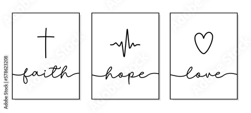 Faith, Hope, Love. Christian vector icon symbol. Lettering typography quote. Poster religious words hope, faith, love. Modern design frame. Vector word illustration. Wall art sign bedroom, wall decor.