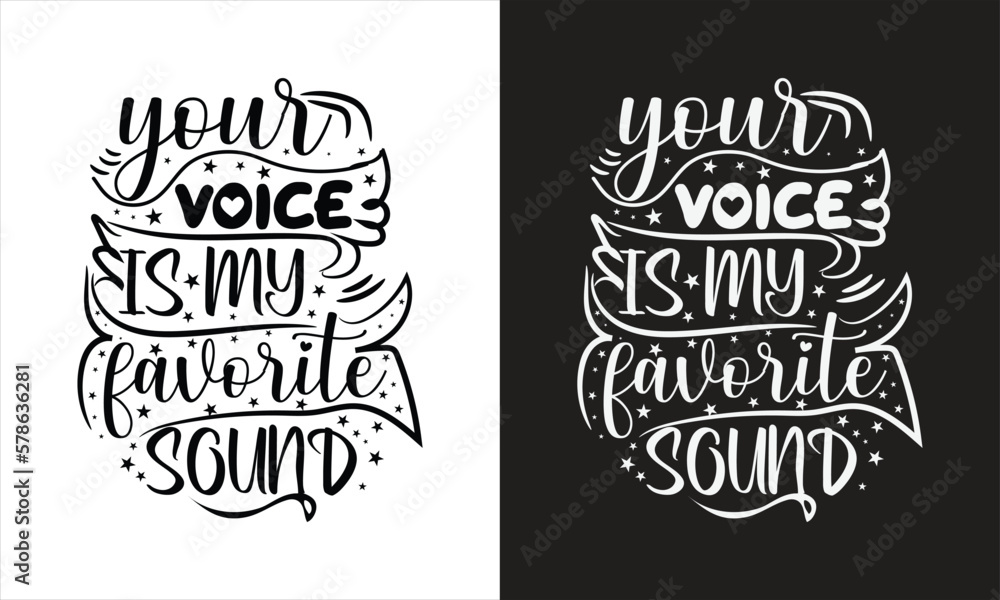 your voice  is my favorit sound svg  shirt design