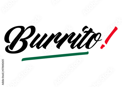 Cocina tradicional mexicana. Letras palabra burrito en texto manuscrito con textura con los colores de la bandera de México