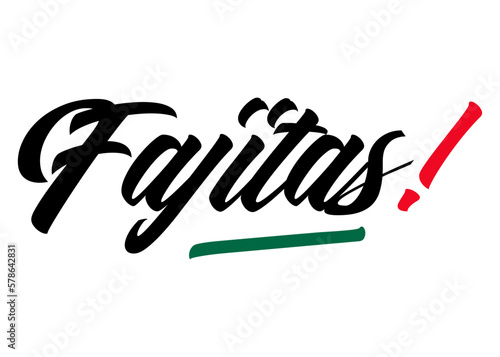 Cocina tradicional mexicana. Letras palabra fajitas en texto manuscrito con textura con los colores de la bandera de México