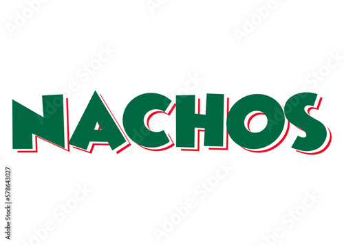 Cocina tradicional mexicana. Letras palabra nachos en texto con textura con los colores de la bandera de México photo