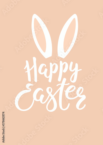Hand written lettering quote Happy Easter, with cute bunny, rabbit ears sticking out. Vector illustration. Flat style design. Concept for holiday card, banner, poster, decor element, seasonal promo