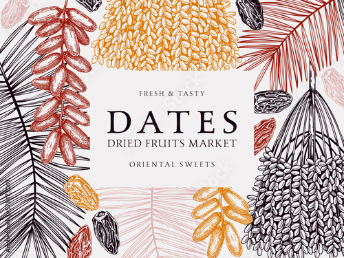 Hand drawn  frame design with date palm leaves and dried fruits sketches in engraved style. Sketched vegan food ingredients vector background. Oriental sweets - dried dates banner template in color