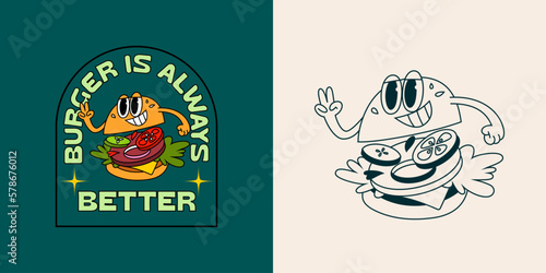 Funny Retro Illustration with Cute Burger. Vector Character in Cartoon Vintage Style. Creative Quote for Logo, Cards, Banners, T-shirt Prints and Posters