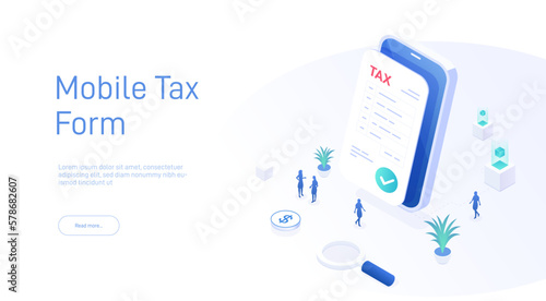 Mobile tax form landing page template. Paper tax document on smartphone background. Can be used for web banners, infographics. Isometric modern vector illustration.