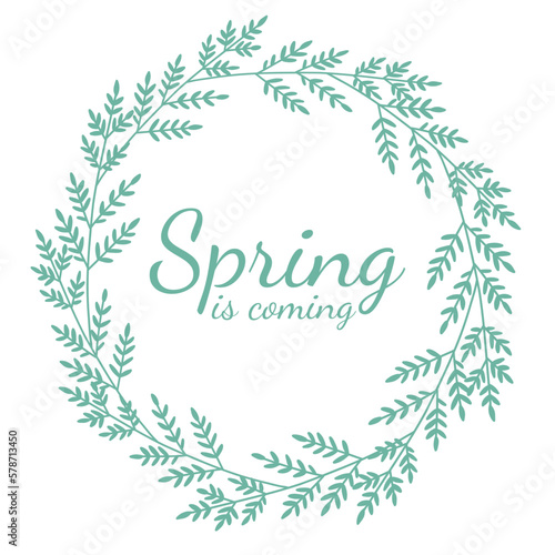 Gently green one-color wreath with stylized fern branches and lettering spring is coming 