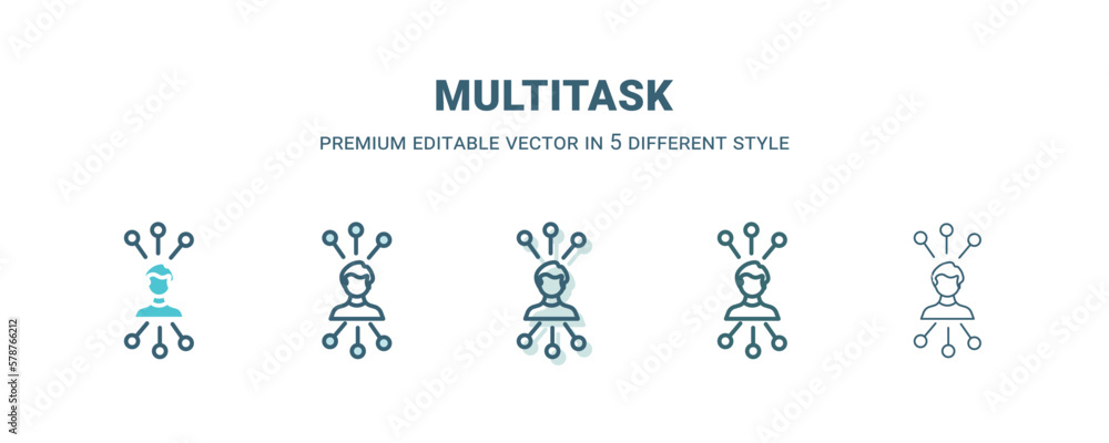 multitask icon in 5 different style. Outline, filled, two color, thin multitask icon isolated on white background. Editable vector can be used web and mobile