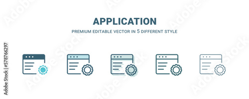 application icon in 5 different style. Outline, filled, two color, thin application icon isolated on white background. Editable vector can be used web and mobile