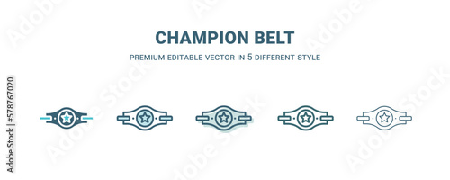 champion belt icon in 5 different style. Outline, filled, two color, thin champion belt icon isolated on white background. Editable vector can be used web and mobile
