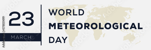 World Meteorological Day, held on 23 March.