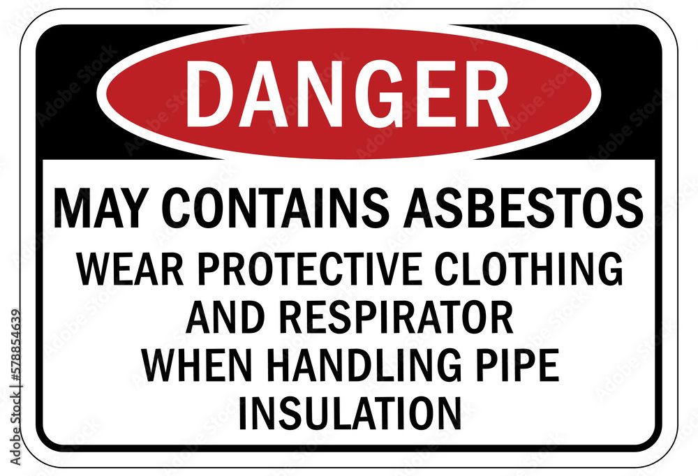 Asbestos chemical hazard sign and labels may contains asbestos. Wear
