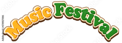 Music Festival text for banner or poster design