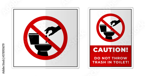 Do not Throw Trash in Toilet Sign Label Symbol Icon Vector Illustration
