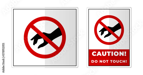 Please Do not touch Prohibition Sign Label Symbol Icon Vector Illustration