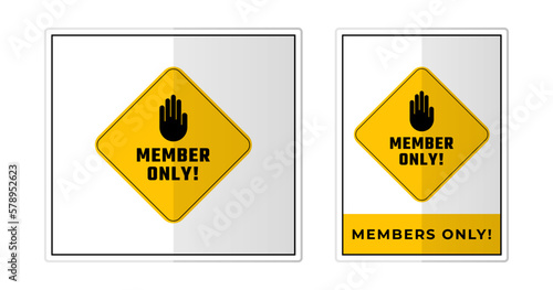 Members only Sign Label Symbol Icon Vector Illustration