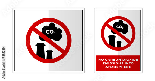 No carbon dioxide emissions into atmosphere Sign Label Symbol Icon Vector Illustration