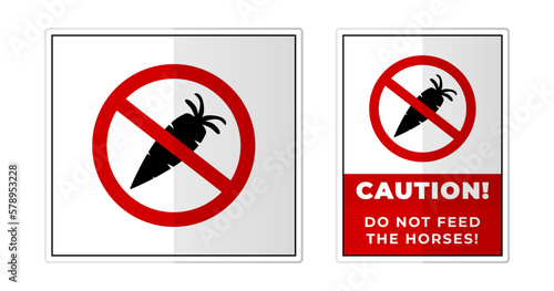 No carrots, do not feed the horses Sign Label Symbol Icon Vector Illustration
