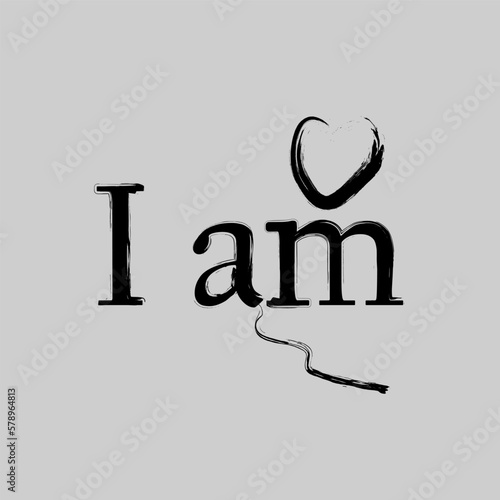 I am .