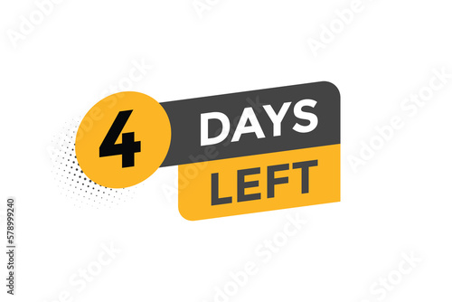 4 days Left countdown template. 4 day Countdown left banner label button eps 10

