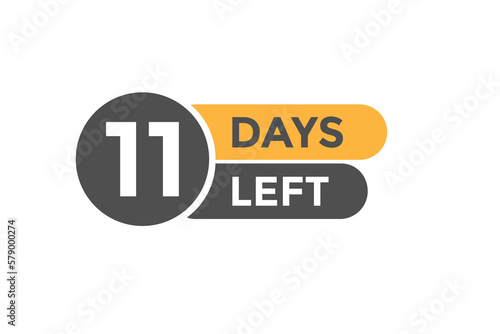 11 days Left countdown template. 11 day Countdown left banner label button eps 10
