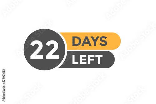 22 days Left countdown template. 22 day Countdown left banner label button eps 10 