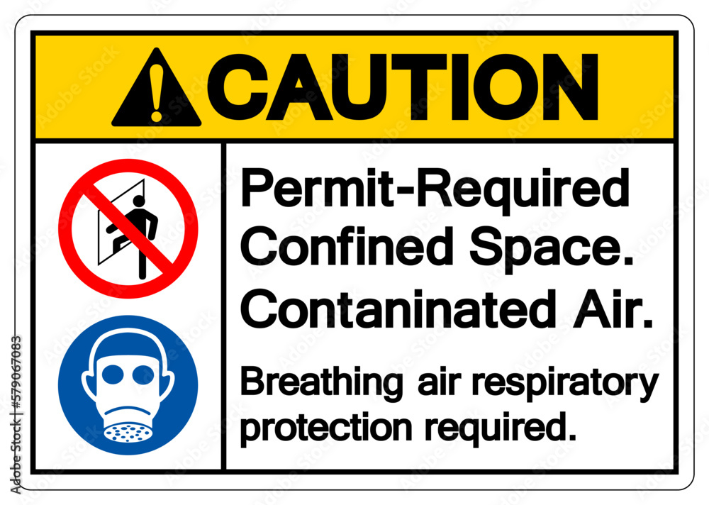 Caution Permit Required Confined Space Contaninated Air Symbol Sign ,Vector Illustration, Isolate On White Background Label. EPS10 Caution Permit Required Confined Space Contaninated Air Symbol Sign ,Vector Illustration, Isolate On White Background Label. EPS10