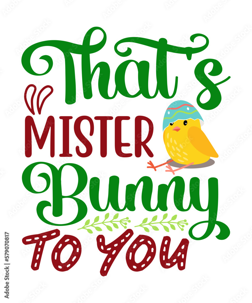 Fototapeta premium Happy Easter Svg, Happy Easter Design, Happy Easter Day Shirt,Easter Day Shirts,Cute Easter Shirts