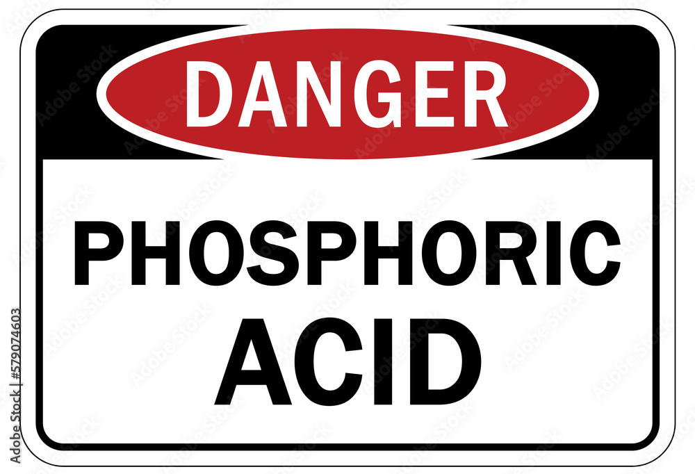 Acid chemical warning sign and labels phosphoric acid