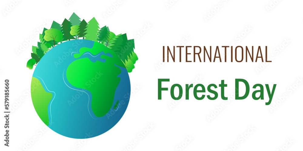 International Forest Day. March 21. Banner. Vector. Planet earth, it has green coniferous and deciduous forests. World Forest Protection Day.