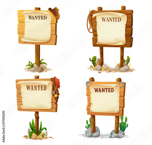 Wooden signs, cartoon western wanted boards. Vector wild west banners with announcement on parchment with sheriff star, horseshoe, lasso and cowboy hat hang on wooden plank with poles, Texas billboard