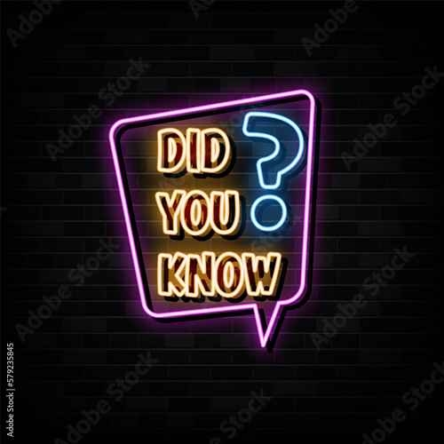 Did You Know Neon Sign Vector Design Template