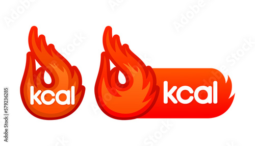 Kcal fire icon and label. Energy fat burn. Kilocalorie hot logo. Vector illustration.
