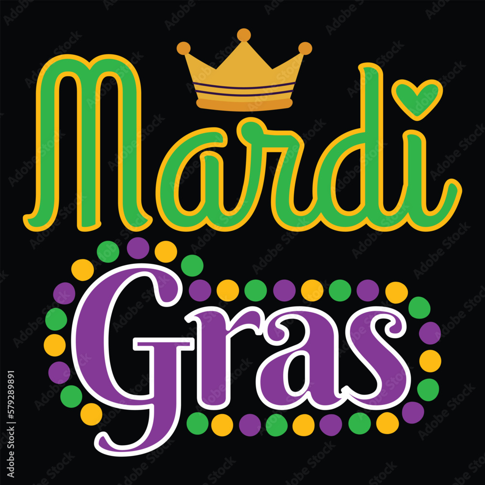 Obraz premium Mardi Gras, Mardi Gras shirt print template, Typography design for Carnival celebration, Christian feasts, Epiphany, culminating Ash Wednesday, Shrove Tuesday.
