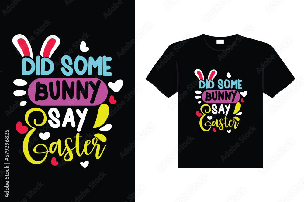 Easter day typography egg lettering t-shirt design holiday greeting cute bunny vector art