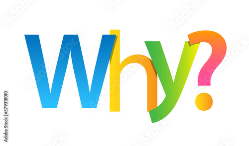 WHY? colorful typography banner