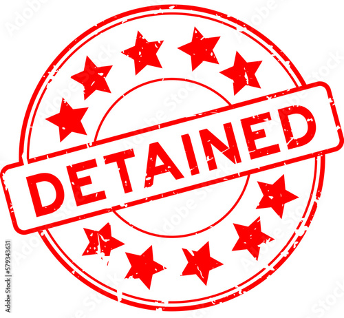 Grunge red detained word round rubber seal stamp on white backgroundr