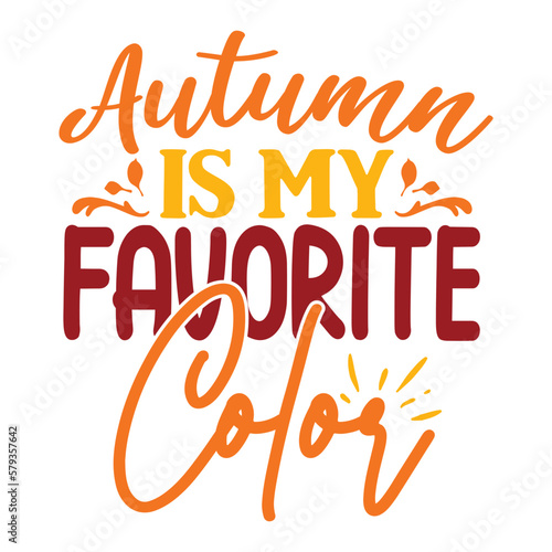 Autumn Is My Favorite Color