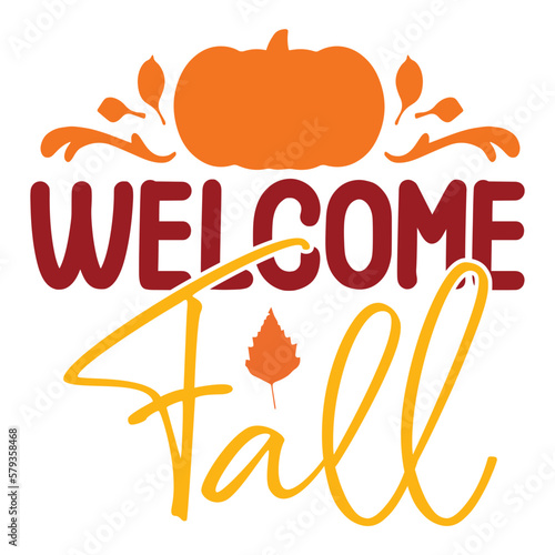 Welcome fall