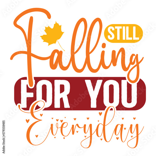 Still Falling For You Everyday